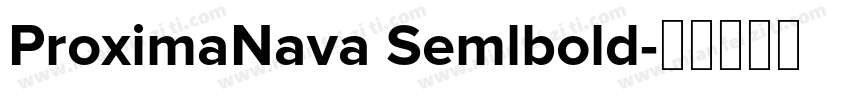 ProximaNava Semlbold字体转换